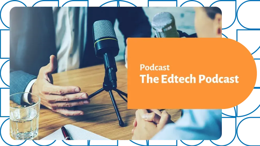 The Edtech Podcast