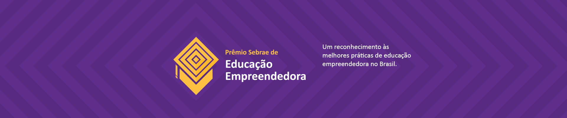 Prêmio Sebrae de Educação Empreendedora: ferramenta de educação e reconhecimento de boas práticas em todo o Brasil
