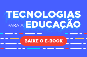 Tecnologias para a educação