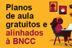 Planos de aula gratuitos e alinhados à BNCC