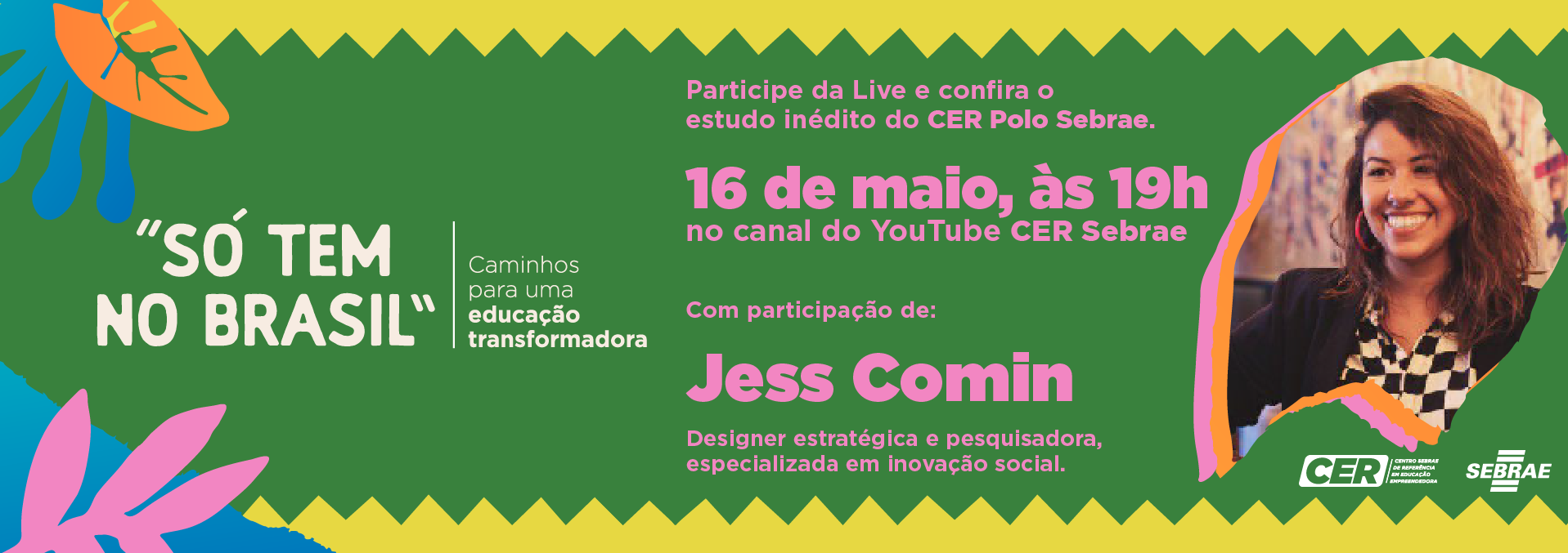 Live - Só tem no Brasil -  Com Jess Comin